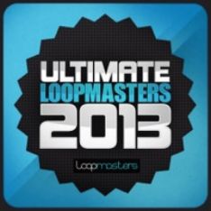 Loopmasters Ultimate Loopmasters 2013