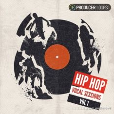 Producer Loops Hip Hop Vocal Sessions Vol.1