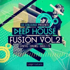 Loopmasters Da Sunlounge Presents Deep House Fusion Vol.2