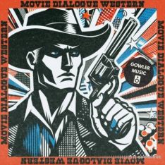 GowlerMusic Movie Dialogue Western Royalty Free Sample Pack #gm0110