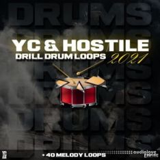 YC Audio Yc and Hostile Drill Drum Loops 2021