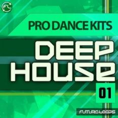 Future Loops Pro Dance Kits Deep House 01