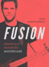 JTC Guitar Luca Mantovanelli Fusion Essentials Masterclass: Advanced