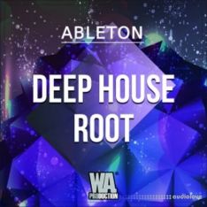 WA Production Deep House Root (Ableton)