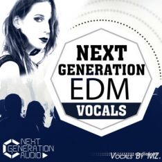 Next Generation Audio EDM Vocals