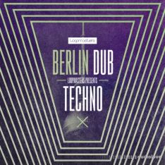 Loopmasters Berlin Dub Techno