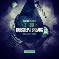 Loopmasters Histibe Presents Underground Dubstep and Breaks