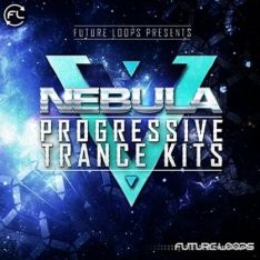 Future Loops Nebula Progressive Trance Kits