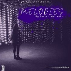 YC Audio Melodies By Lauren Mai Vol 2