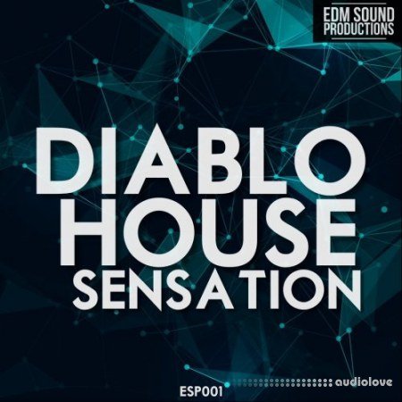 EDM Sound Productions Diablo House Sensation