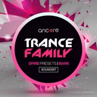 Ancore Sounds Trance Family