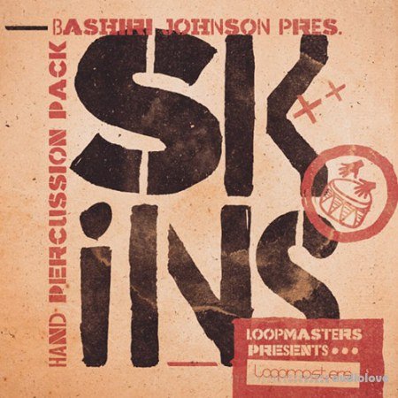 Loopmasters Bashiri Johnson Skins