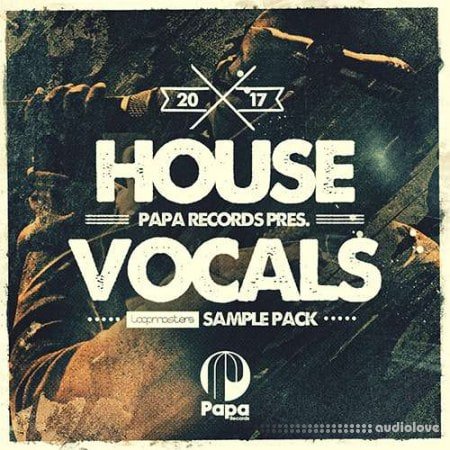 Loopmasters Papa Records House Vocals