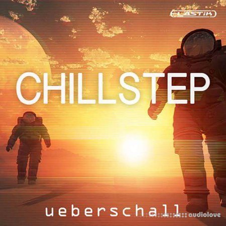 Ueberschall Chillstep