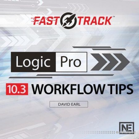 MacProVideo Logic Pro FastTrack 302: 10.3x Workflow Tips