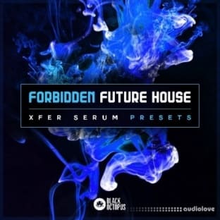 Black Octopus Sound Forbidden Future House