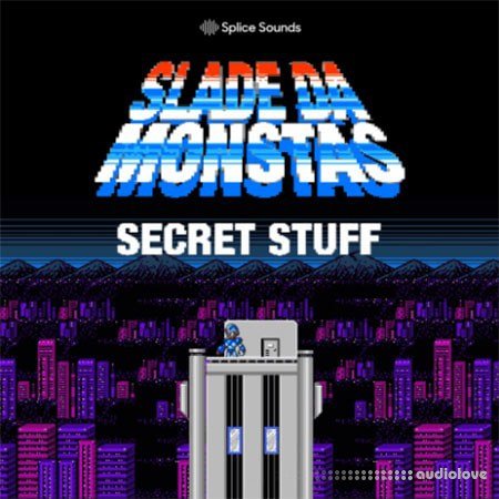 Splice Sounds Slade Da Monstas Secret Stuff