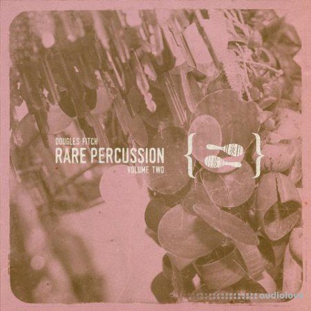 Dougles Fitch Rare Percussion Vol.2