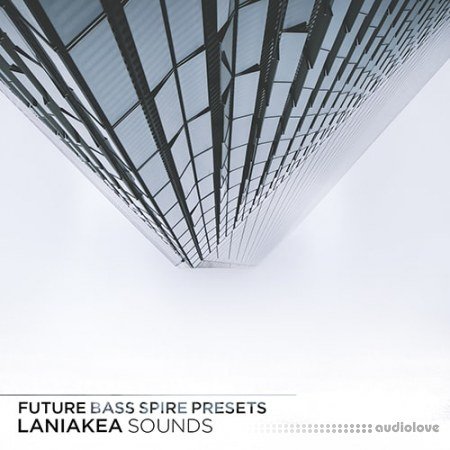 Laniakea Sounds Future Bass Spire Presets