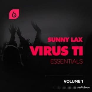 Freshly Squeezed Samples Sunny Lax Virus TI Essentials Vol.1