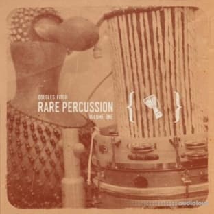 Dougles Fitch Rare Percussion Vol.1