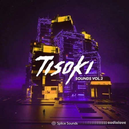 Splice Sounds Tisoki Sounds Vol.2