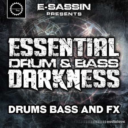 Industrial Strength E-Sassin Presents Essential Drum and Bass Darkness