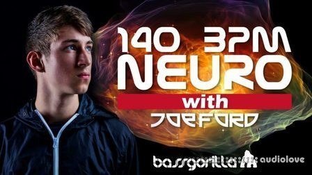 BassGorilla 140 BPM Neuro With Joe Ford