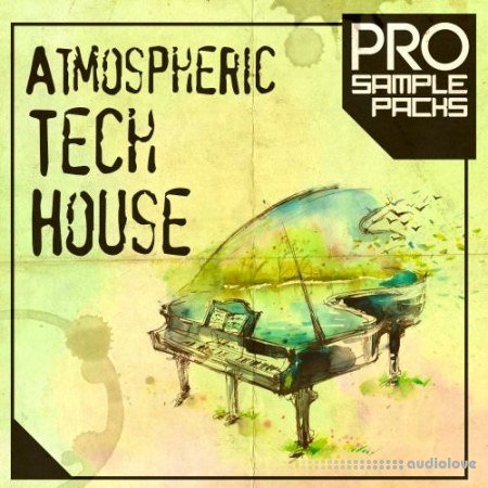 Pro Sample Packs Atmospheric Tech House