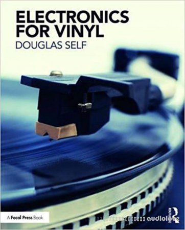 Electronics for Vinyl by Douglas Self