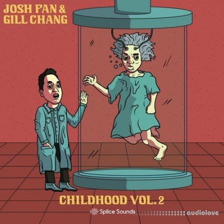 Splice Sounds josh pan x Gill Chang Childhood Vol.2