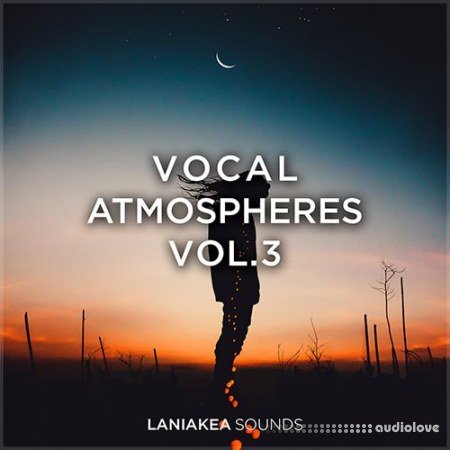 Laniakea Sounds Vocal Atmospheres 3