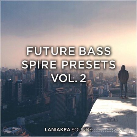 Laniakea Sounds Future Bass Spire Presets Vol.2