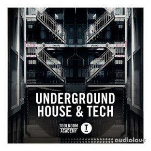 Toolroom Underground House and Tech