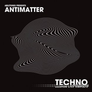 Abletunes Antimatter Techno Ableton Template