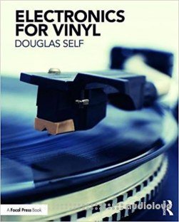 Electronics for Vinyl by Douglas Self