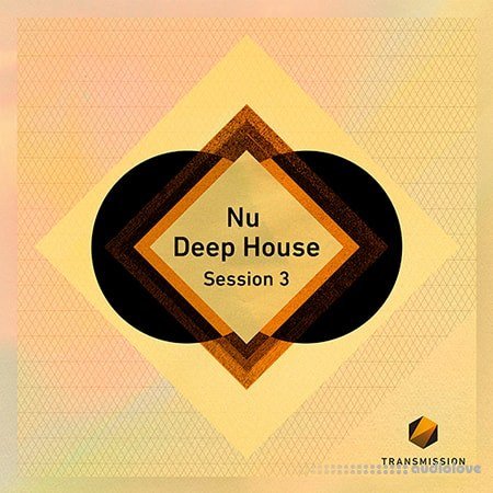 Transmission Nu Deep House Session 3