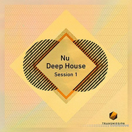 Transmission Loops Nu Deep House Session 1