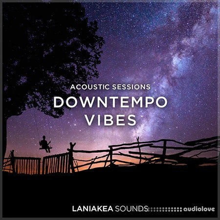 Laniakea Sounds Downtempo Vibes