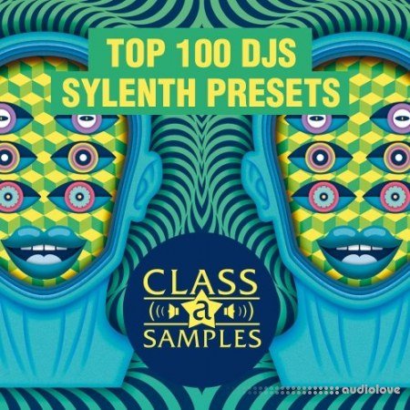 Class A Samples Top 100 DJs Sylenth Presets