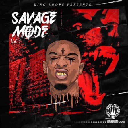 King Loops Savage Mode Vol.1