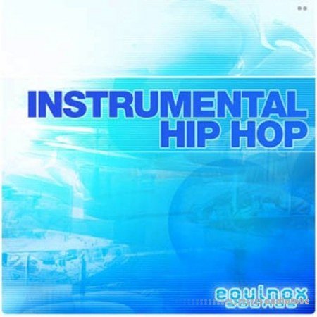 Equinox Sounds Instrumental Hip Hop