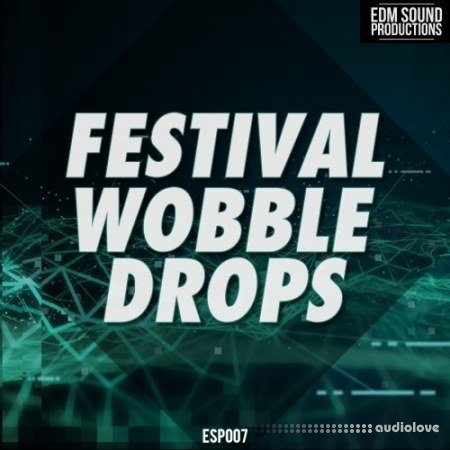 EDM Sound Productions Festival Wobble Drops