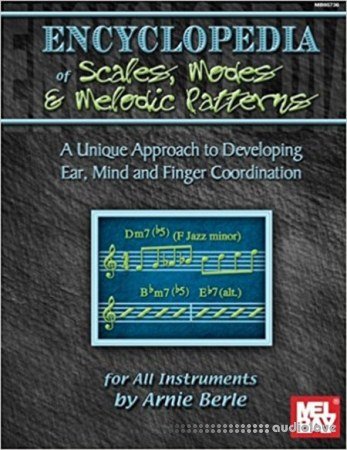 Encyclopedia of Scales Modes and Melodic Patterns by Arnie Berle