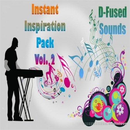 D-Fused Sounds Instant Inspiration Pack Vol.2