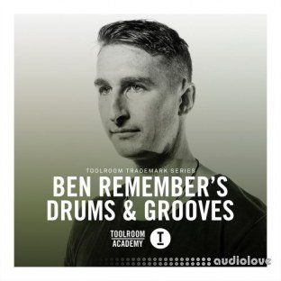 Toolroom Toolroom Trademark Series Ben Remembers Drums and Grooves