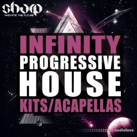 SHARP Infinity Progressive House