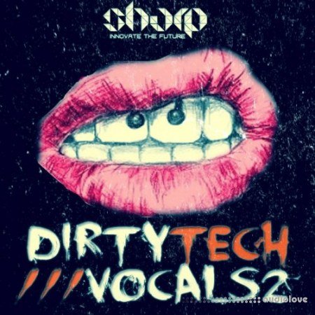 Sharp Dirty Tech Vocals 2