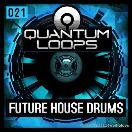 Quantum Loops Future House Drums