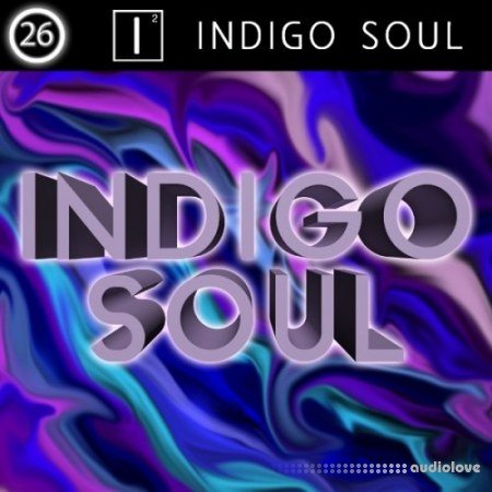 Twenty-Six I2 Indigo Soul